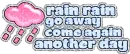 rain rain.