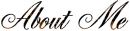 About Me