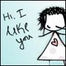 I like you!
