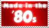 Made in 80's