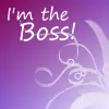 I'm the Boss