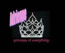 Princess of everything Adrienne