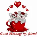 creddy bears Good Morning my friend