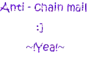anti chain mail!!!!!!!!!