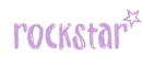 Rockstar*.