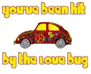 You've been hit by the love bug!