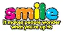 Smile