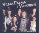 vilma palma e vampiros