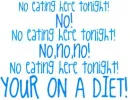 no eating here tonightt