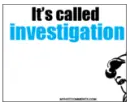 ITS INVESTIGATION