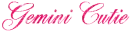 Gemini Cutie