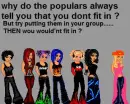 who wouldent fit in ???