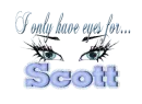 eyes for scott