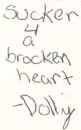 sucker 4 a brocken heart
