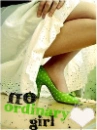 no ordinary girl