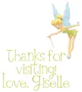 tinkerbell thank for visiting love giselle