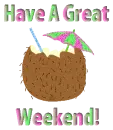 Have a great weekend