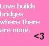 Love Bridges, 