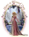 Have a Blessed Day Lady