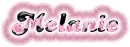 Rose Name, Melanie