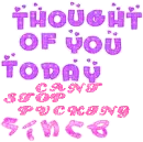 thought of you today