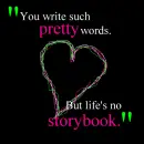 Life's No Storybook