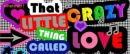 crazy love
