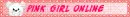 pink girl online