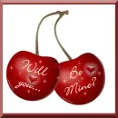 WOULD YOU BE MINE CHERRIES 