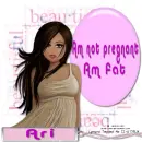 Ari - preggy or fat girl? :)