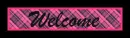 welcome