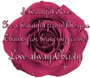 A beautiful rose for a beautiful friend...