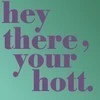 Hot