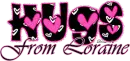 Hugs from Loraine