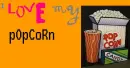 I Love my Popcorn