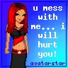 Dont mess with me
