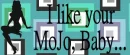 Mojo Baby