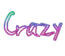 Crazy