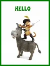 DONKEY & PUSS-N-BOOTS- HELLO