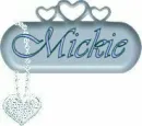 FOR MICKIE