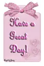 Have a great day