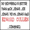 My boyfriend is better...