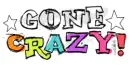 Goin Crazy