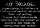 Just Because