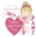 PAMI Valentine Ballerina