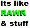 Rawr