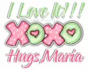 MARIA Love It