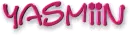 Yasmiin Text