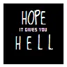 gives you hell