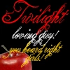 Twilight Loving Guy! (You heard right girls!)
